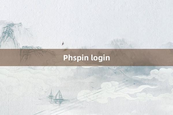 Phspin login