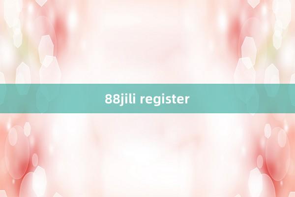 88jili register