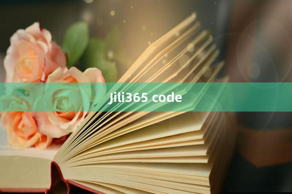 Jili365 code