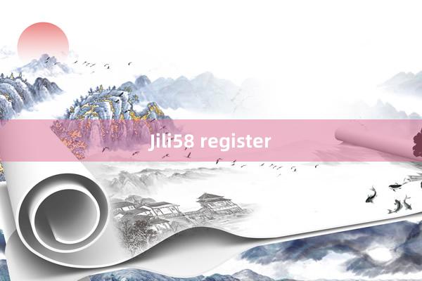 Jili58 register