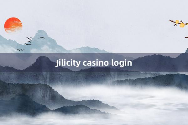 Jilicity casino login