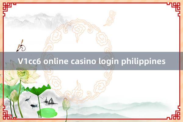 V1cc6 online casino login philippines