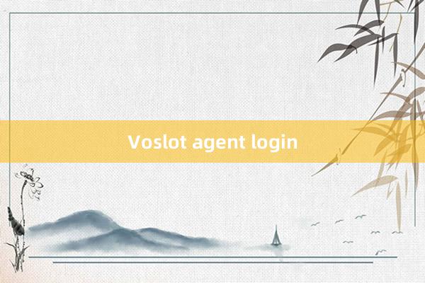 Voslot agent login