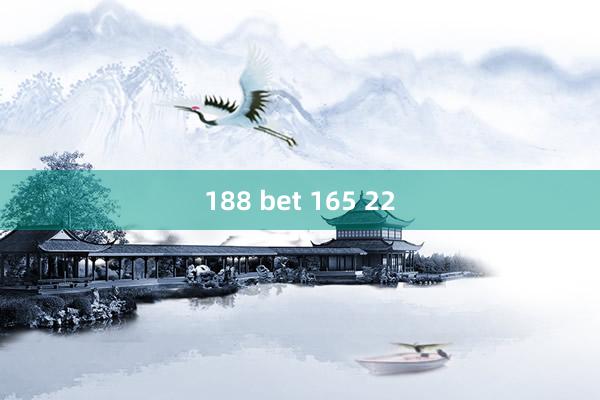 188 bet 165 22