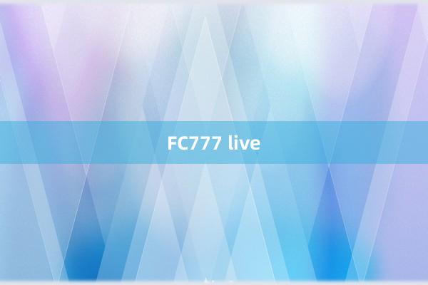 FC777 live