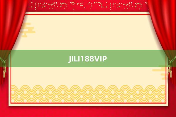 JILI188VIP