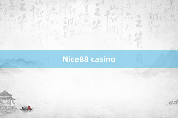 Nice88 casino