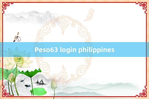 Peso63 login philippines