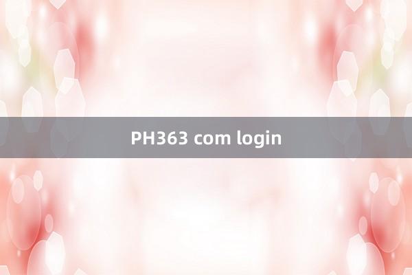 PH363 com login