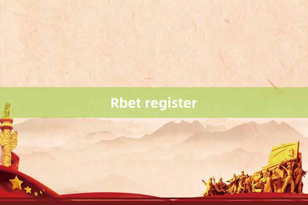 Rbet register