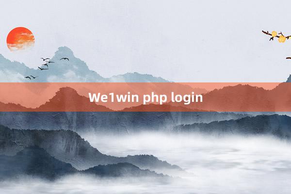 We1win php login