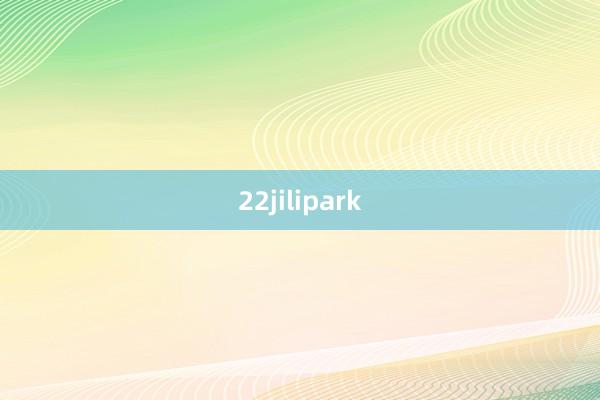 22jilipark