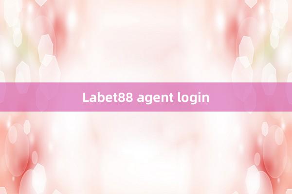 Labet88 agent login