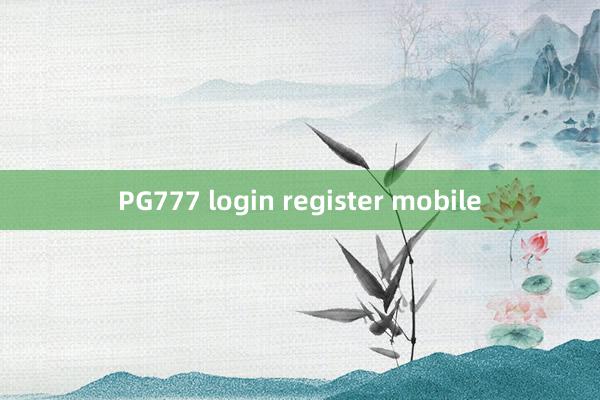 PG777 login register mobile