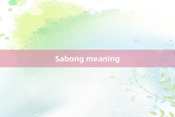 Sabong meaning