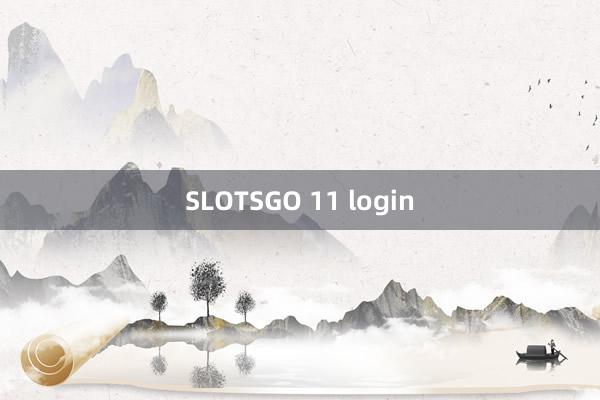 SLOTSGO 11 login