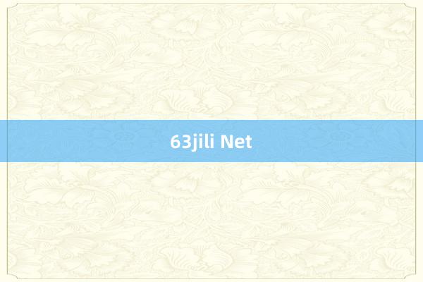 63jili Net