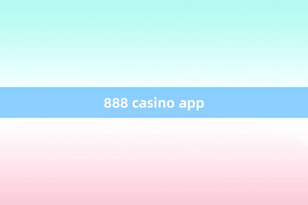 888 casino app