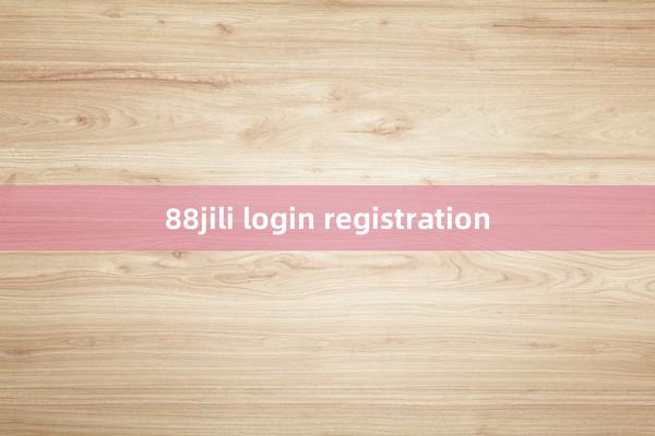 88jili login registration