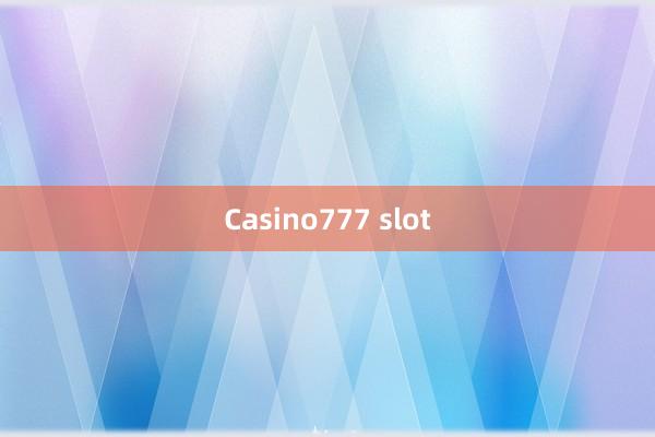 Casino777 slot