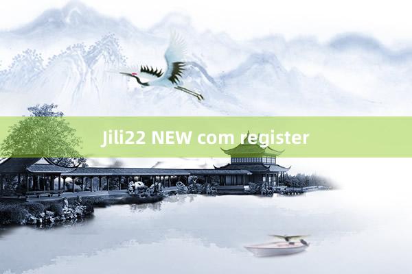 Jili22 NEW com register