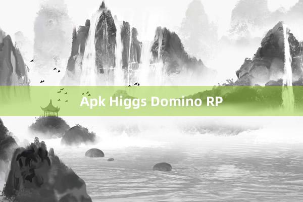 Apk Higgs Domino RP