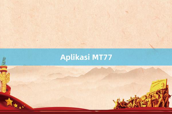 Aplikasi MT77