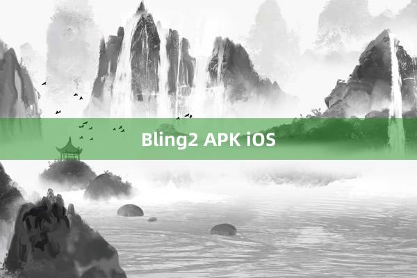 Bling2 APK iOS