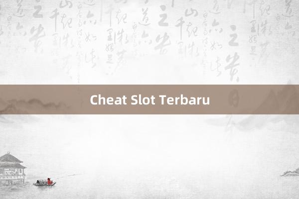 Cheat Slot Terbaru