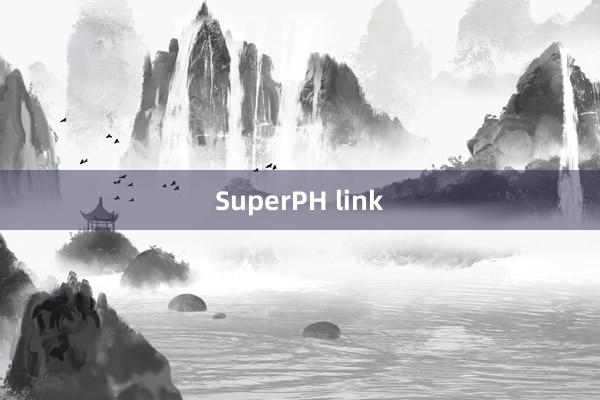 SuperPH link