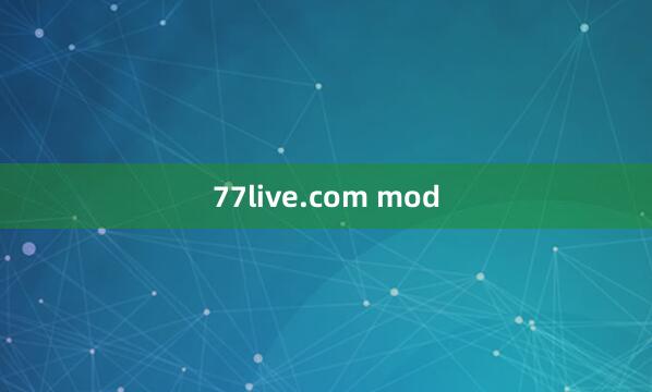 77live.com mod