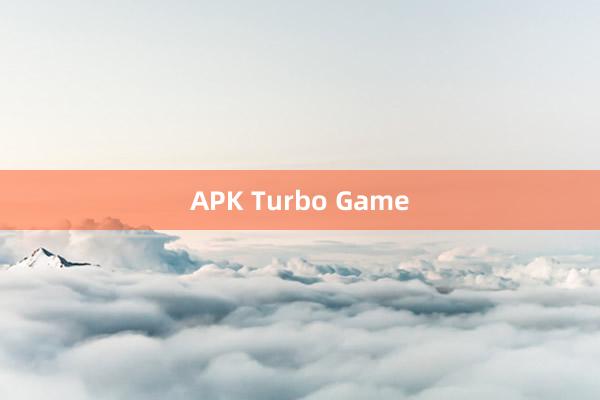 APK Turbo Game