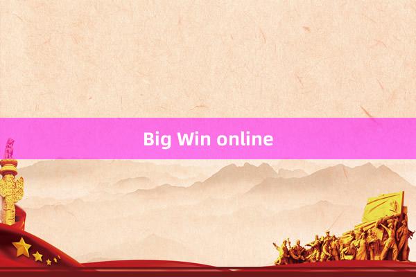 Big Win online