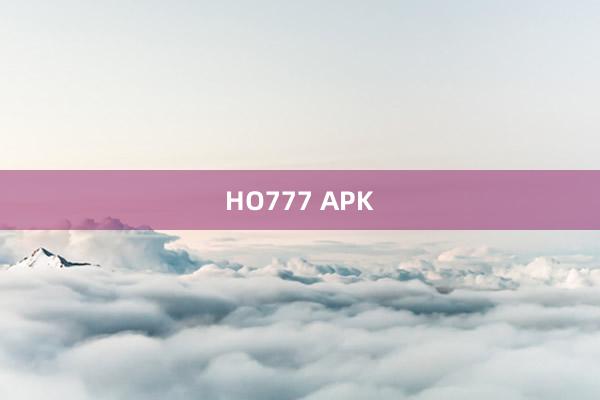 HO777 APK