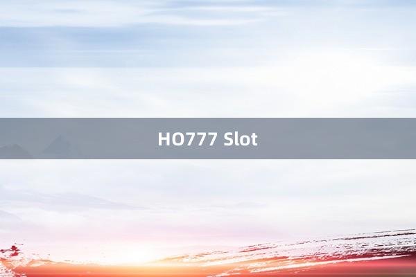 HO777 Slot