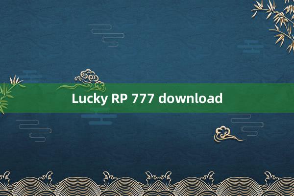 Lucky RP 777 download