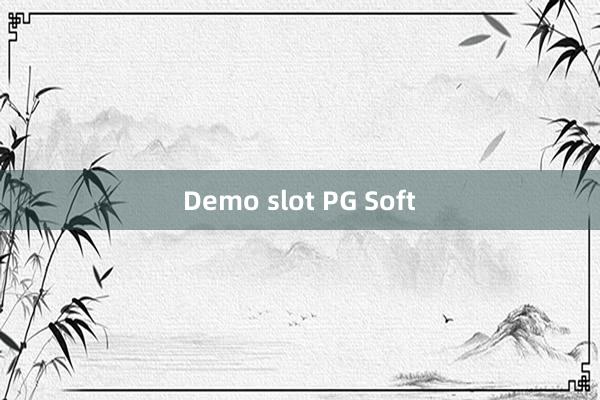 Demo slot PG Soft