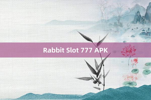 Rabbit Slot 777 APK