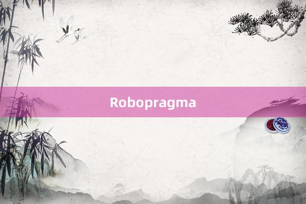 Robopragma