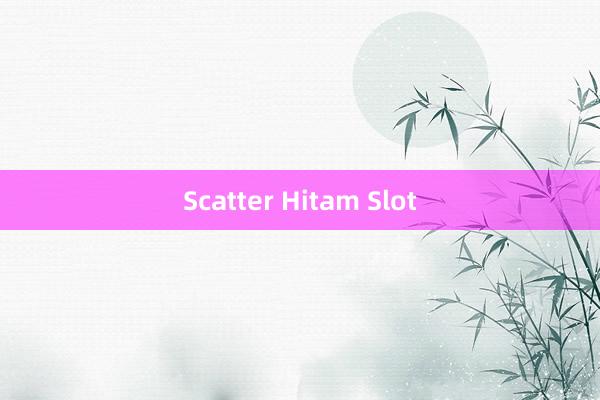 Scatter Hitam Slot