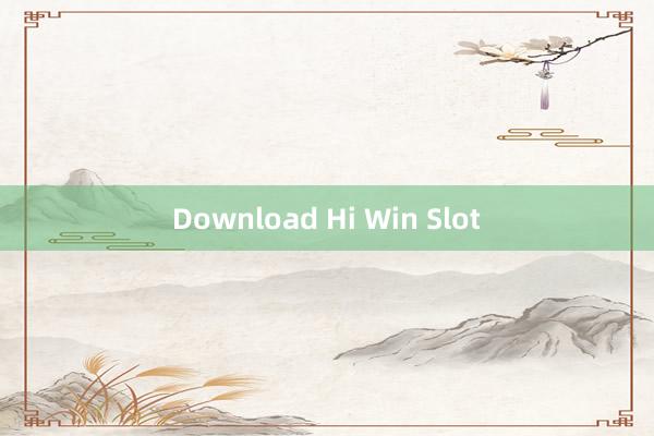 Download Hi Win Slot