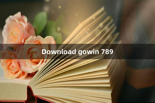 Download gowin 789