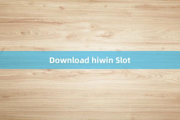 Download hiwin Slot