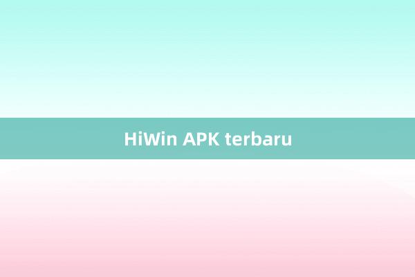 HiWin APK terbaru