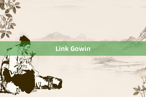 Link Gowin