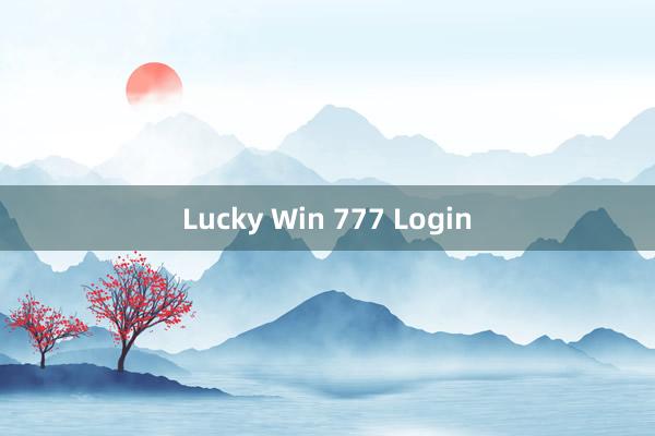 Lucky Win 777 Login