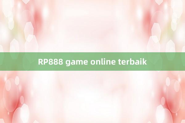 RP888 game online terbaik