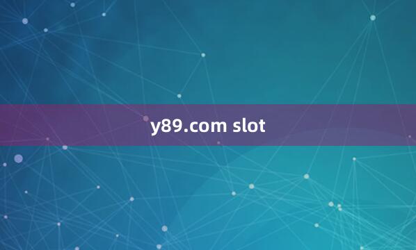 y89.com slot