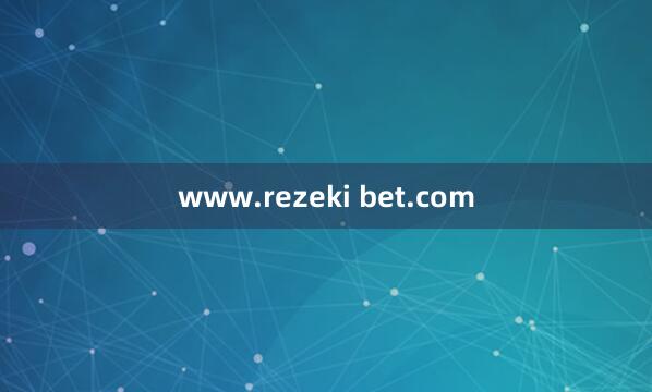 www.rezeki bet.com