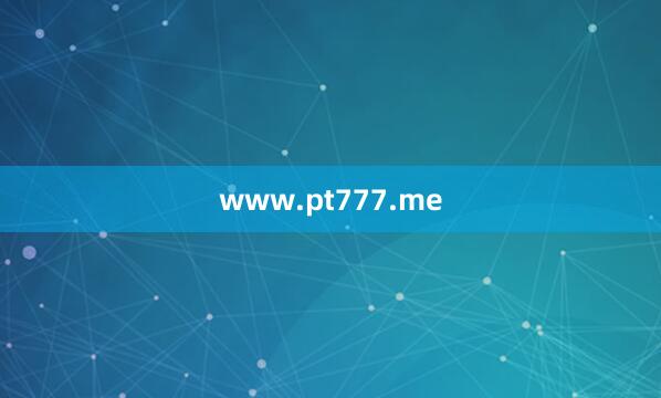 www.pt777.me